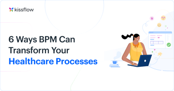 BPM in Healthcare